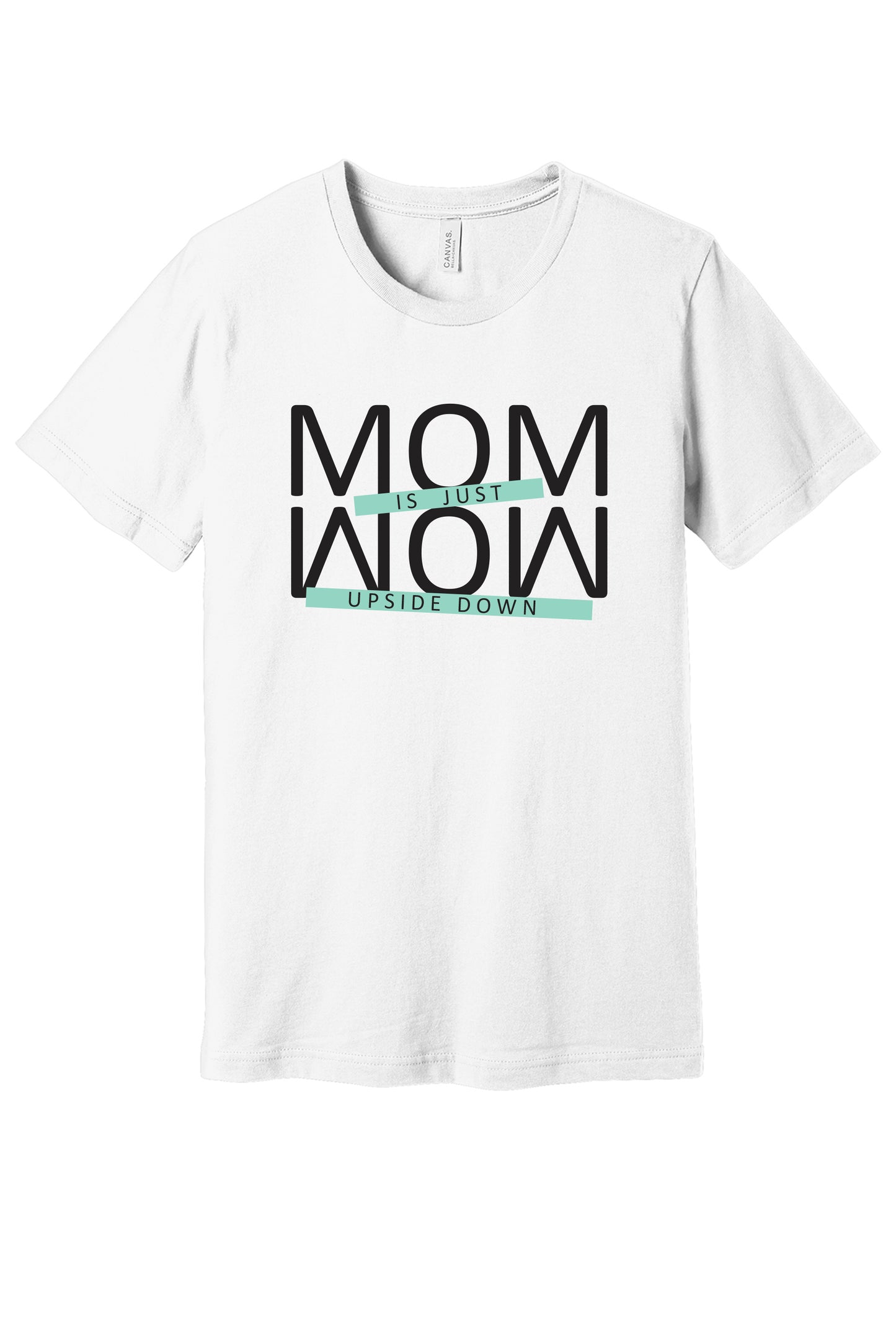Mom Is Just Wow Upside Down Mothers Day Unisex Jersey Long Sleeve Tee